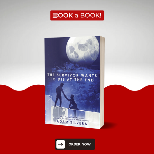 The Survivor Wants to Die at the End by Adam Silvera (Limited Edition)