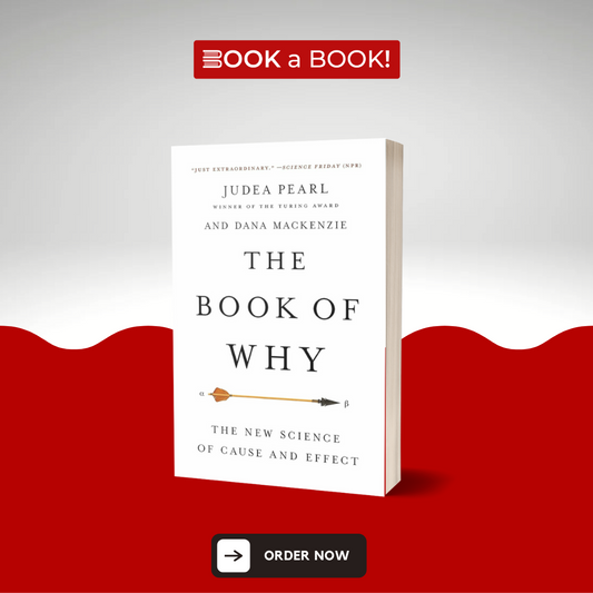 The Book of Why Book by Dana Mackenzie and Judea Pearl