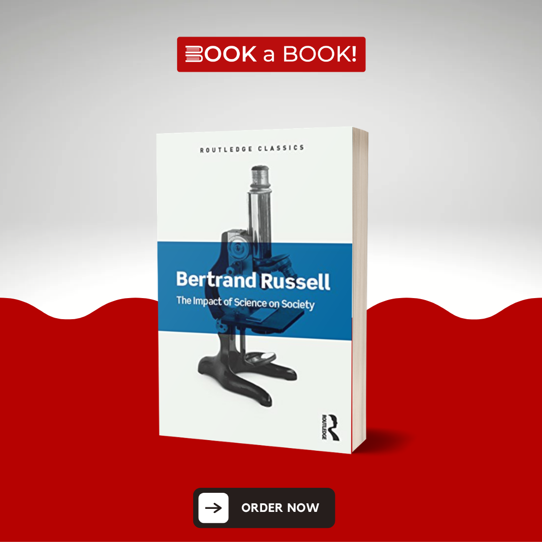 The Impact of Science on Society by Bertrand Russell (Limited Edition)
