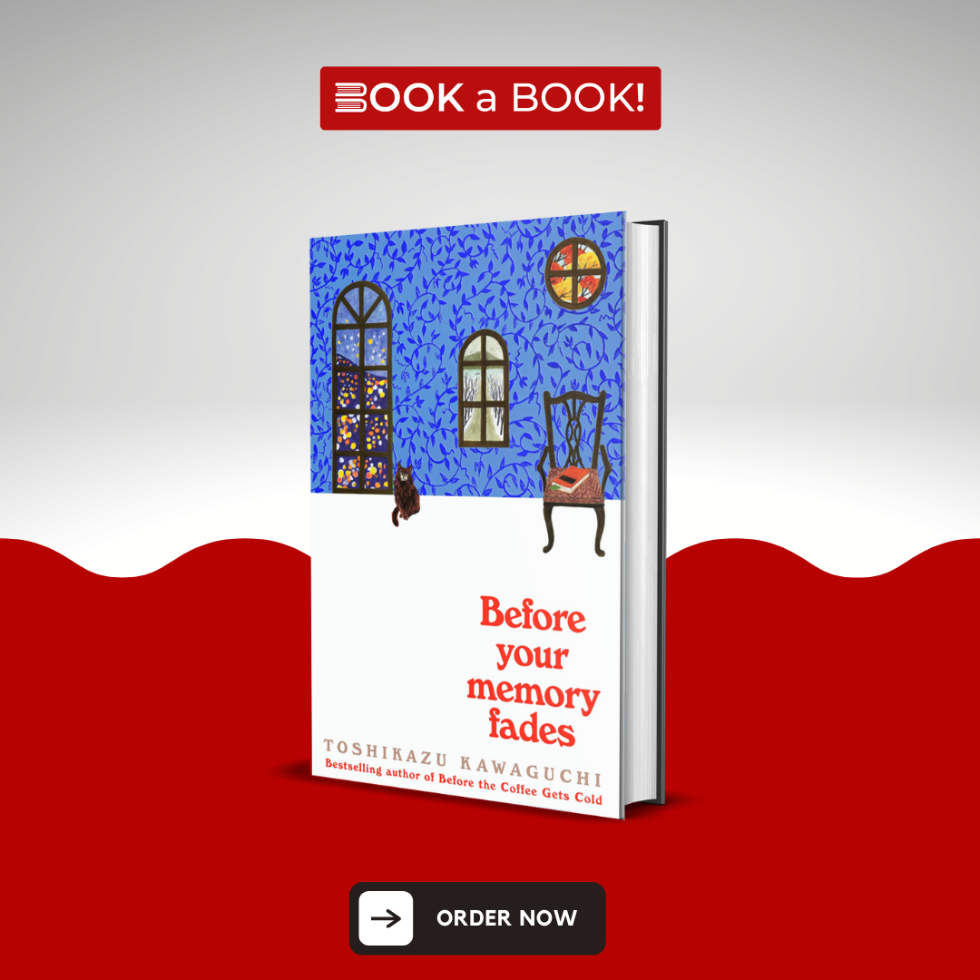 Before Your Memory Fades by Toshikazu Kawaguchi (Hardcover Original Limited Edition)
