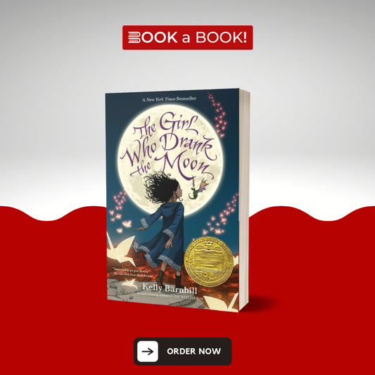 The Girl Who Drank the Moon by Kelly Barnhill (Original) (Limited Edition)