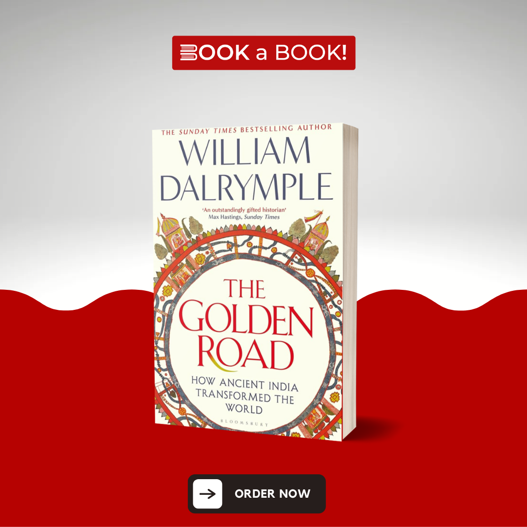 The Golden Road by William Dalrymple (Limited Edition)