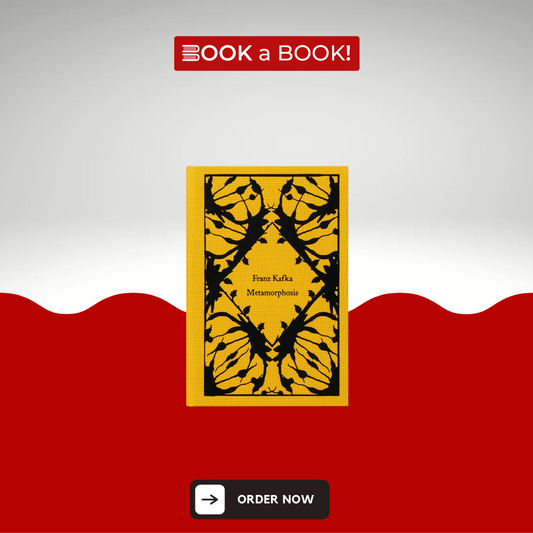 Metamorphosis by Franz Kafka (Clothbound) (Special Edition) (Original Hardcover)