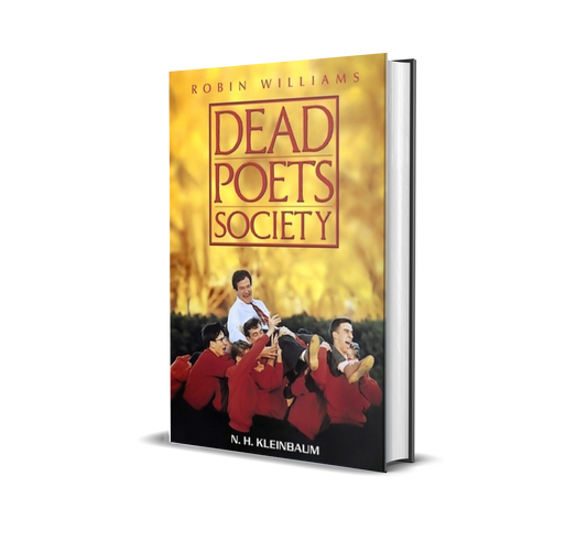 Dead Poets Society by N.H. Kleinbaum (Hardcover) (Limited Edition)