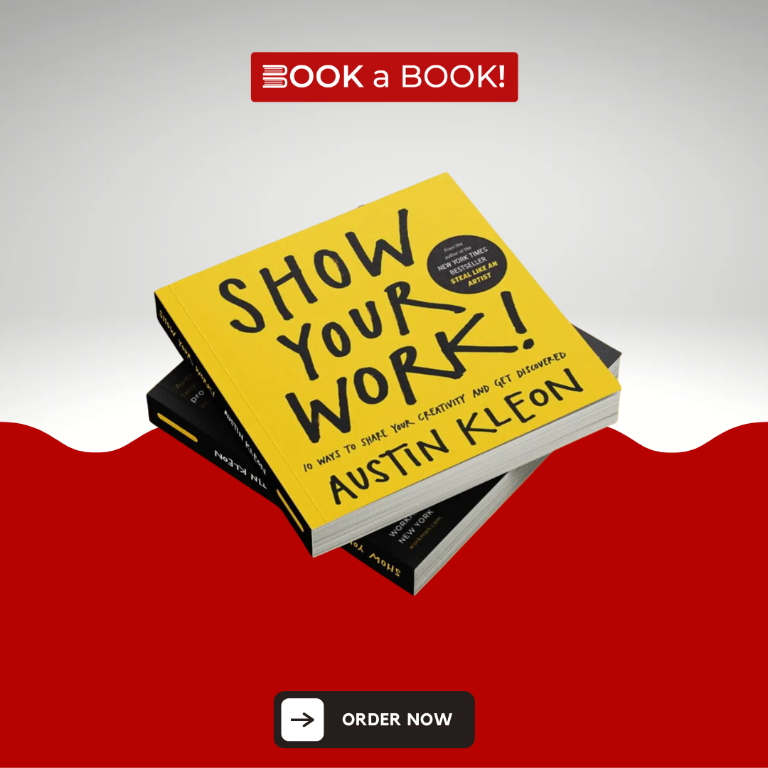 Show Your Work by Austin Kleon (Original Coloured) (Imported Edition)