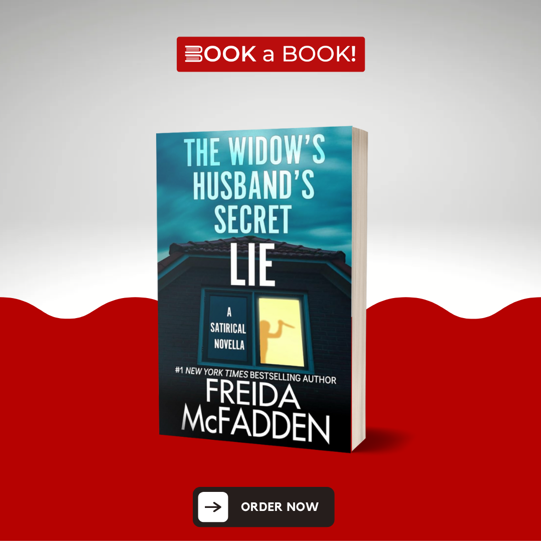 The Widow's Husband's Secret Lie by Freida McFadden