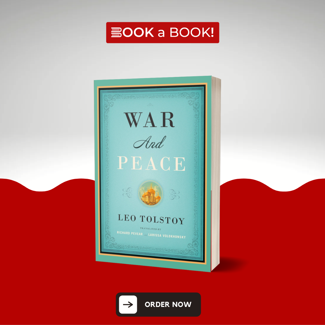War and Peace by Leo Tolstoy