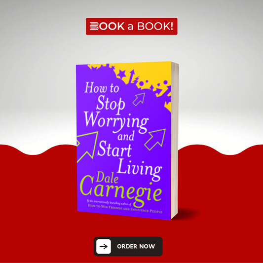 How to Stop Worrying and Start Living by Dale Carnegie (Original Imported Edition)