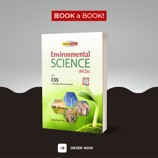 World Times - Environmental Science (MCQ's) for CSS and Other Exams