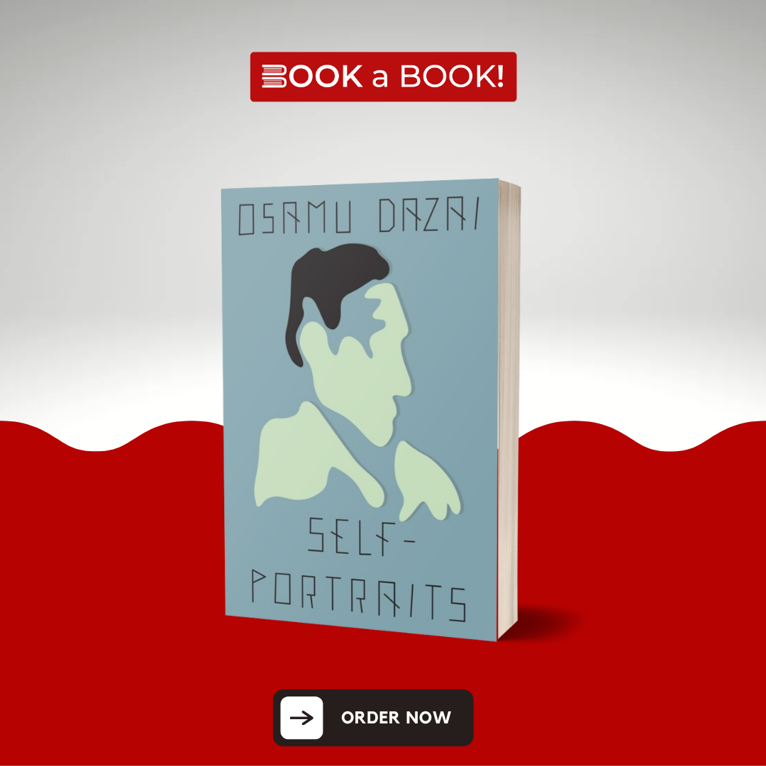 Self-Portraits: Stories by Osamu Dazai (Limited Edition)