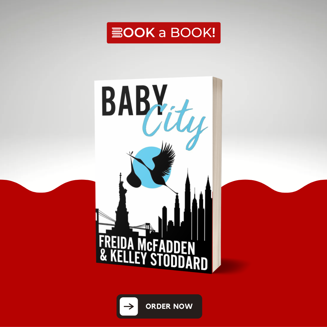 Baby City: An Inside Look into Labor & Delivery by Freida McFadden