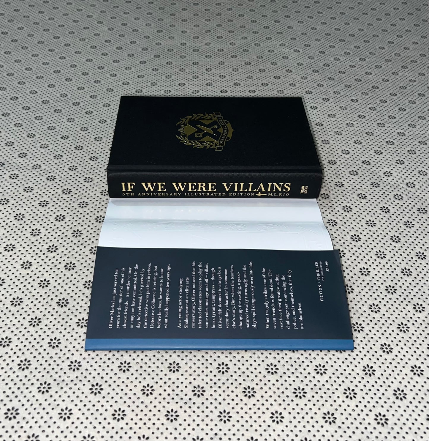 If We Were Villains - 5th Anniversary Signed and illustrated Edition by M. L. Rio (Original Limited Edition)