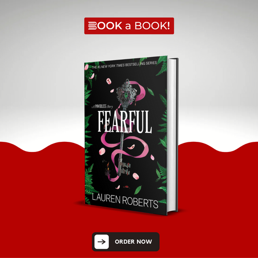 Fearful by Lauren Roberts (Powerless Series Trilogy) (Hardcover) (Limited Edition)