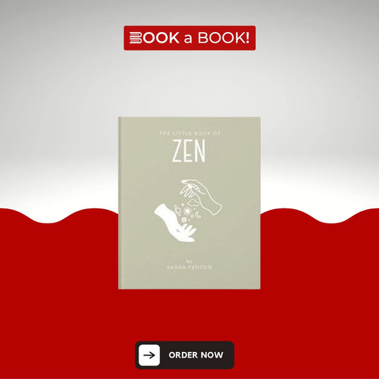 The Little Book of Zen (Little Books of Mind, Body & Spirit) (Original Imported) (Hardcover Coloured Edition)