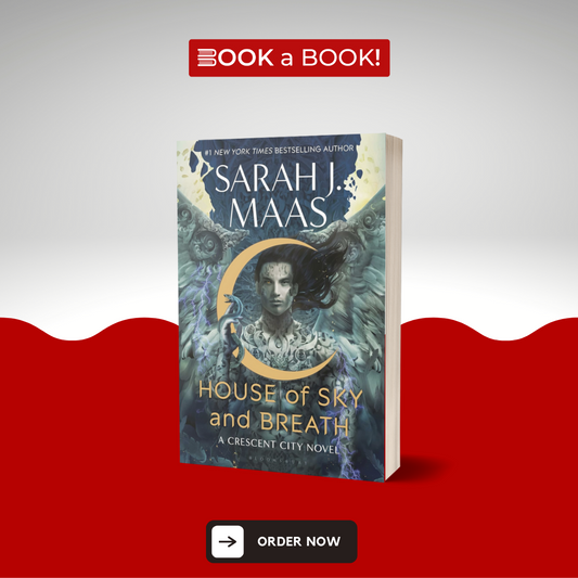 House of Sky and Breath (Crescent City Book 2) by Sarah J. Maas (Limited Edition)