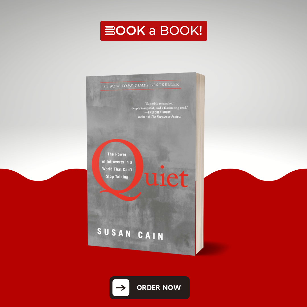 Quiet: The Power of Introverts in a World That Can't Stop Talking by Susan Cain (Limited Edition)