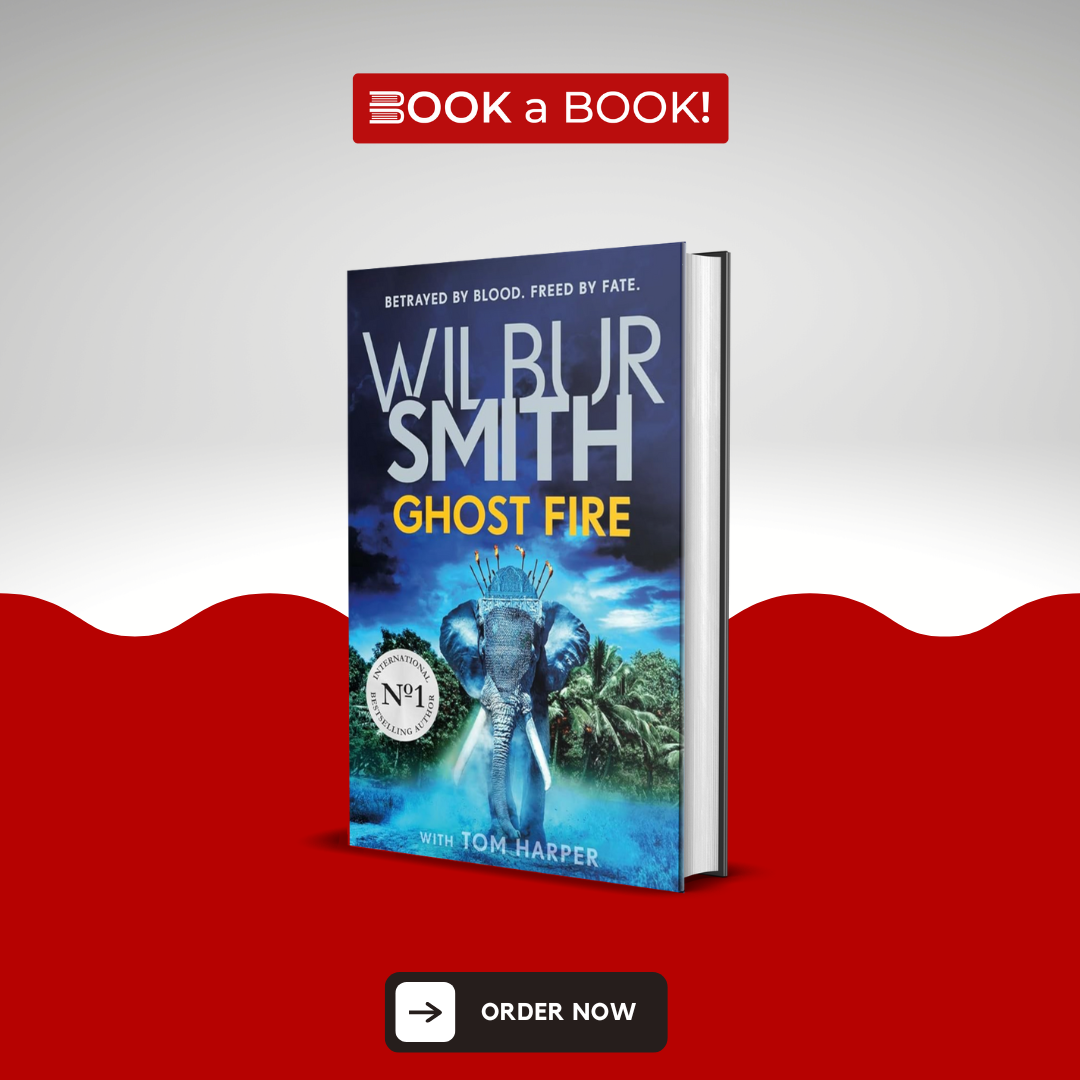 Ghost Fire by Wilbur Smith (Original Hardcover) (Limited Edition)