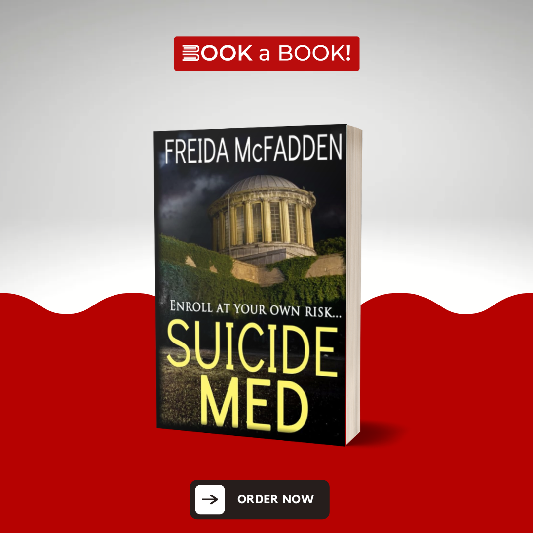 Suicide Med by Freida McFadden