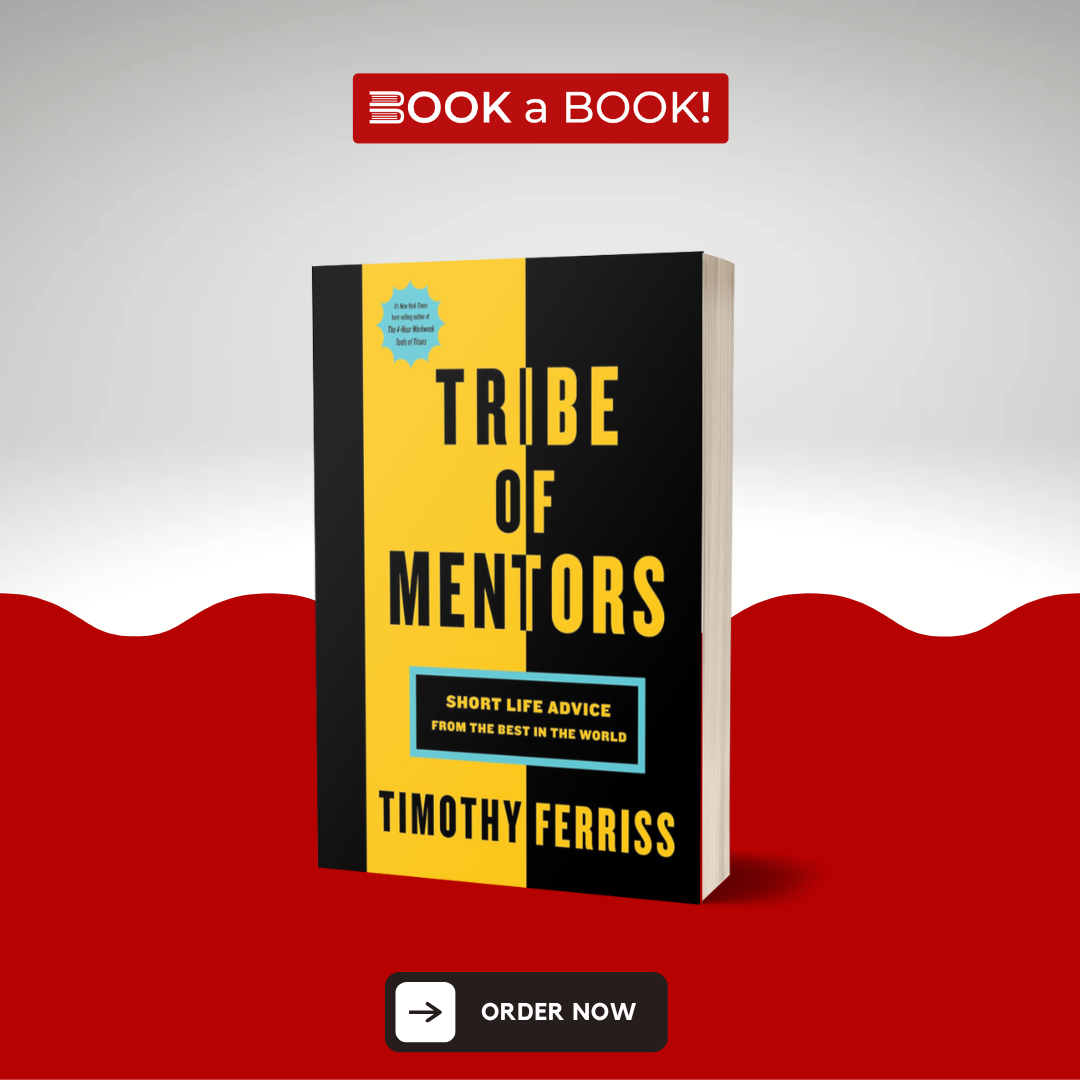 Tribe Of Mentors: by Timothy Ferriss (Limited Edition)