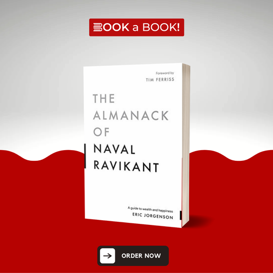 The Almanack Of Naval Ravikant by Eric Jorgenson (Original Imported Edition)