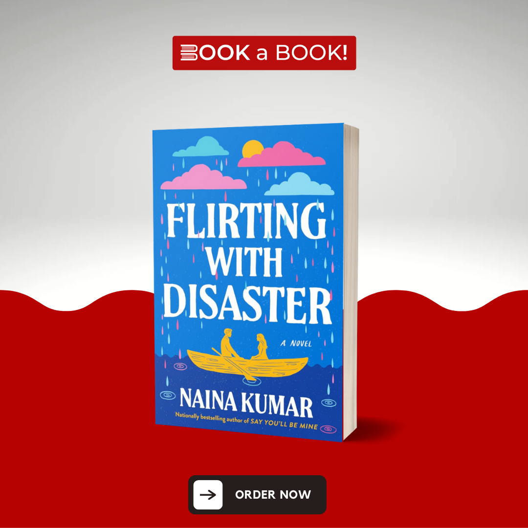 Flirting With Disaster by Naina Kumar (Limited Edition)