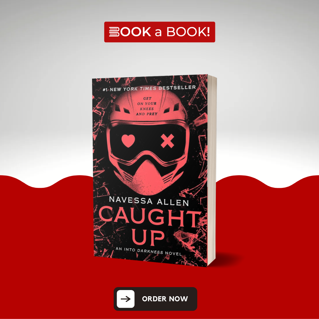 Caught Up (Into Darkness Series) (Book 2 of 3) by Navessa Allen