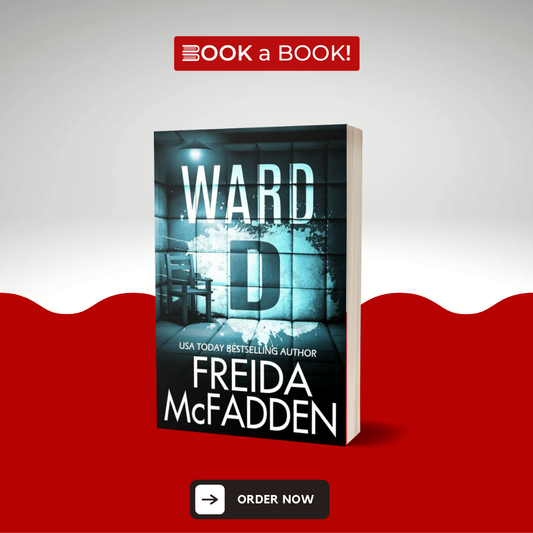Ward D by Freida McFadden (Limited Edition)