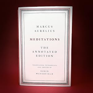 Meditations: The Annotated Edition by Marcus Aurelius (Original Hardcover) (Collector Imported Edition)