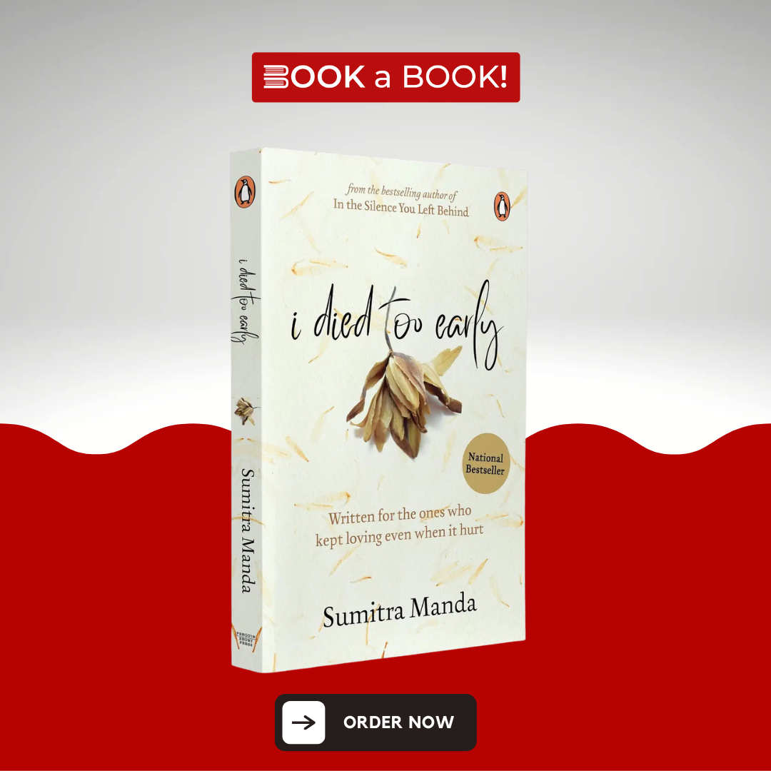 I Died Too Early by Sumitra Manda
