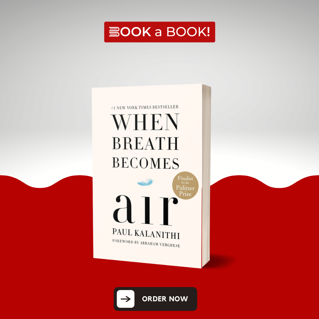 When Breath Becomes Air by Paul Kalanithi