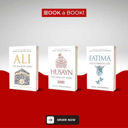 Ali, Husayn and Fatima (3 Books Set) by Jalal Moughania