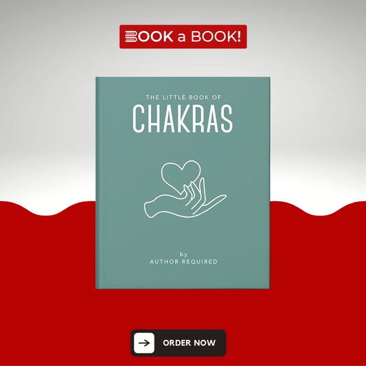 The Little Book of Chakras (Little Books of Mind, Body & Spirit) (Original Imported) (Hardcover Coloured Edition)