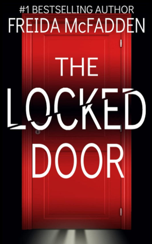 The Locked Door by Freida McFadden (Original Imported Edition)