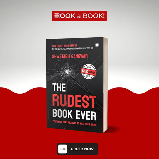 The Rudest Book Ever by Shwetabh Gangwar (Limited Edition)