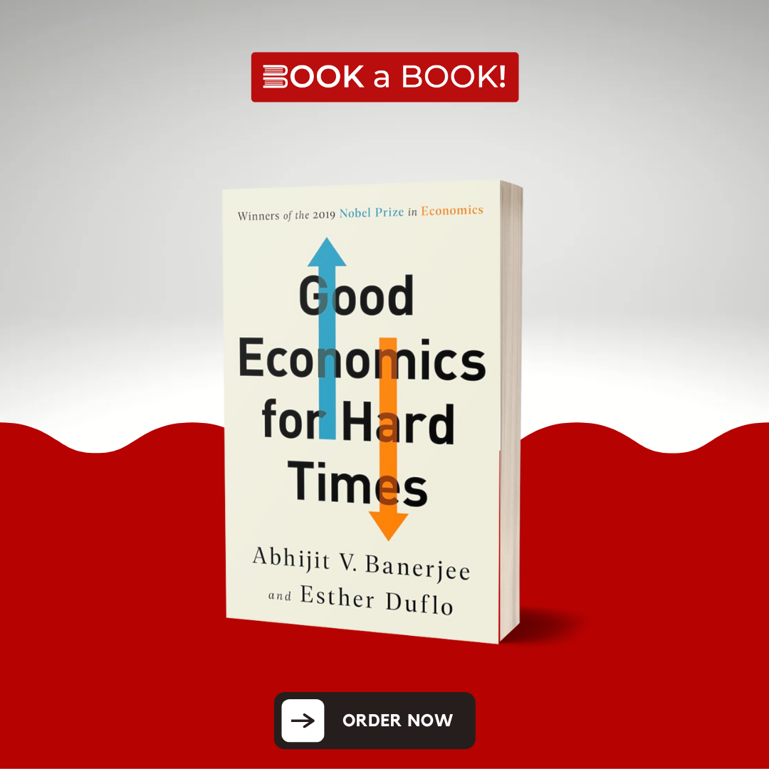 Good Economics for Hard Times by Abhijit V. Banerjee (Original Imported Edition)