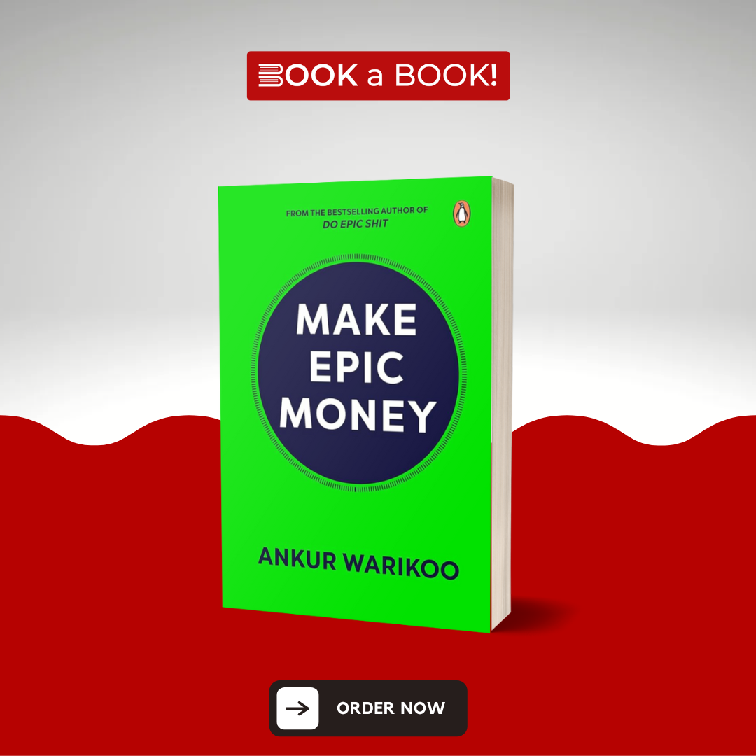 Make Epic Money by Ankur Warikoo