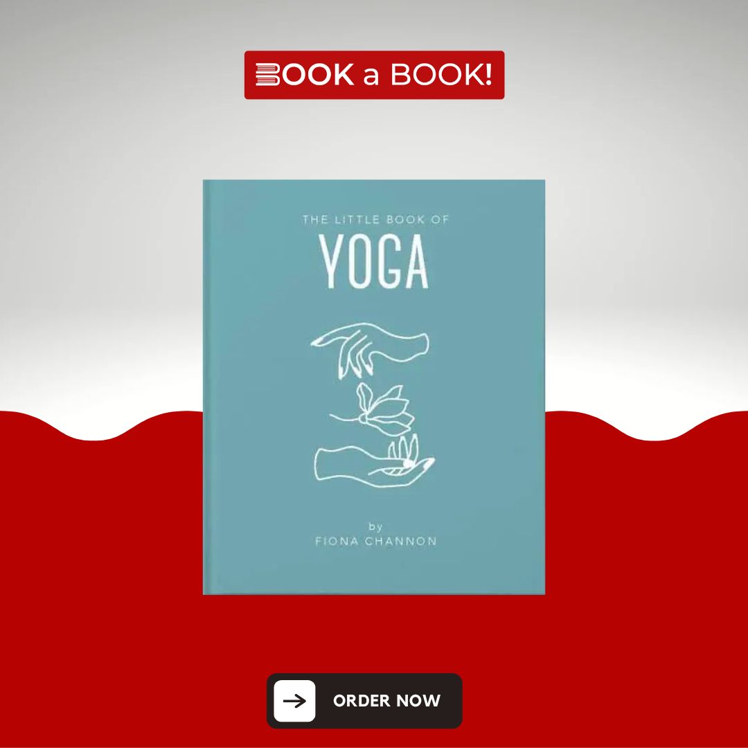 The Little Book of Yoga (Little Books of Mind, Body & Spirit) (Original Imported) (Hardcover Coloured Edition)