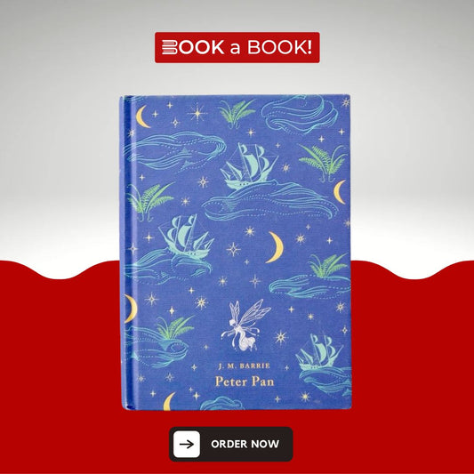 Peter Pan (Puffin Clothbound Classics) (Illustrated Original Clothbound Hardcover) (Imported Edition)