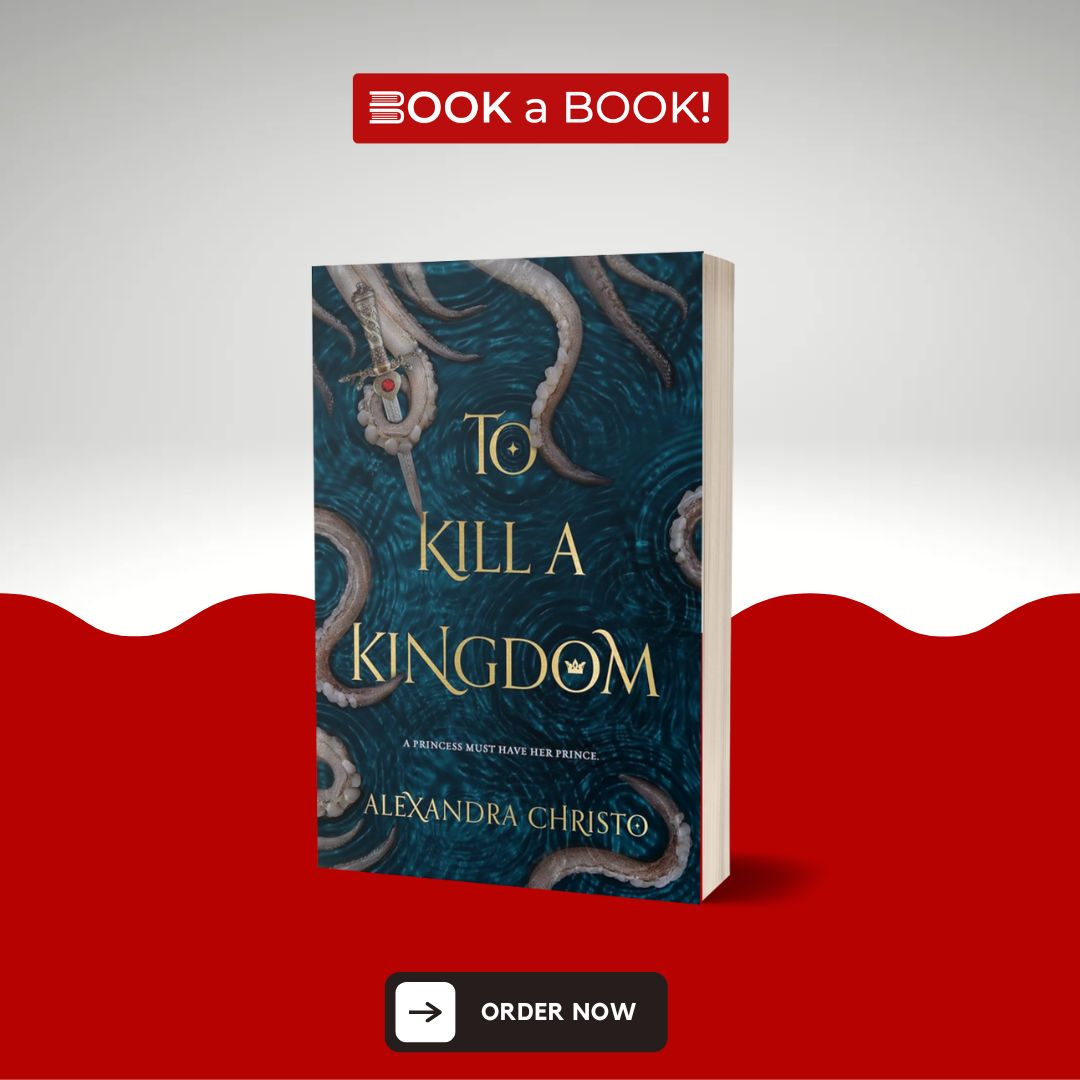 To Kill A Kingdom by Alexandra Christo (Original Imported) (Limited Edition)
