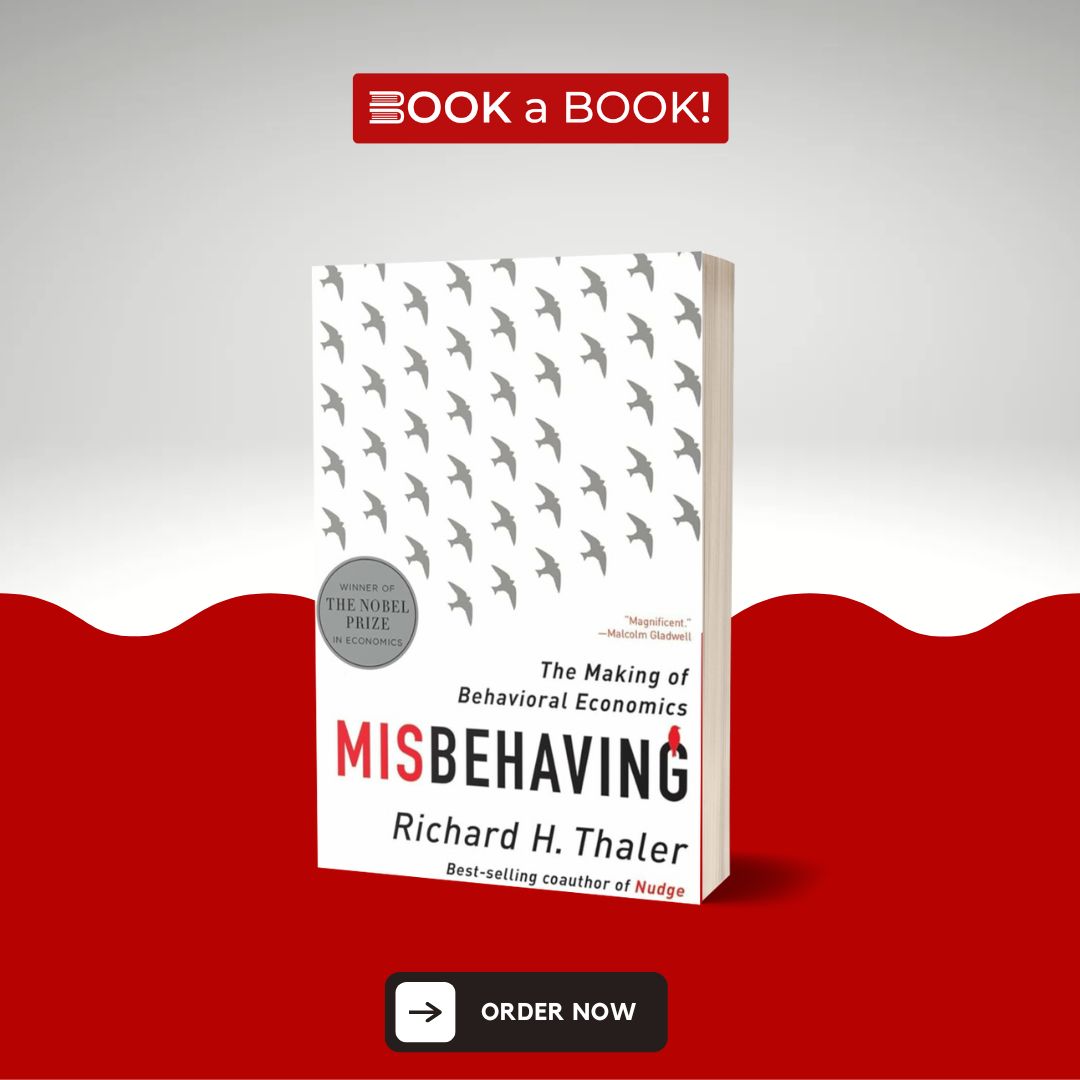 Misbehaving: The Making of Behavioral Economics Book by Richard Thaler (Limited Edition)