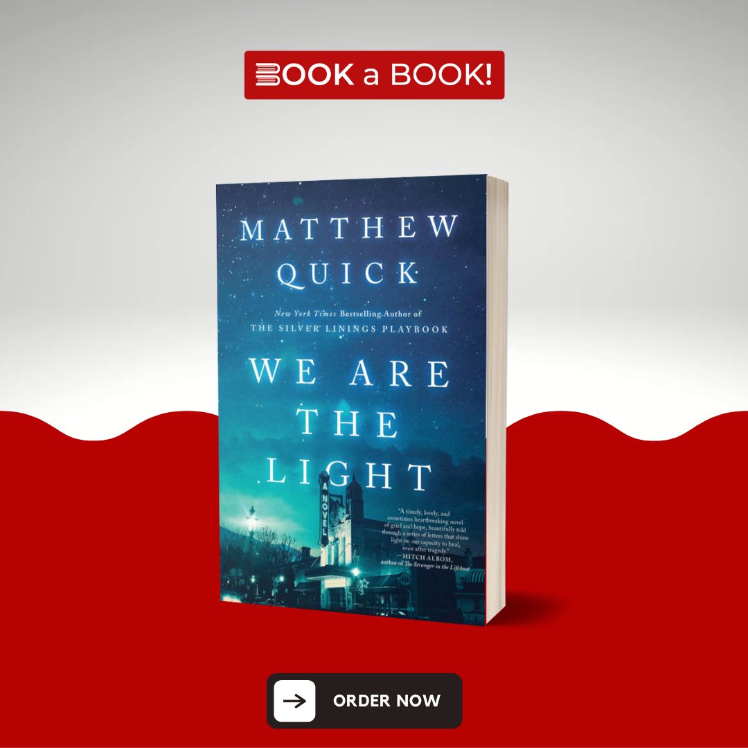 We Are the Light by Matthew Quick (Original Imported Edition)
