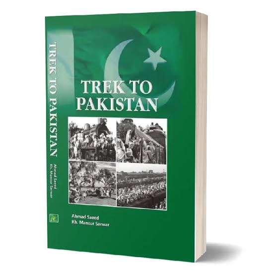 Trek to Pakistan by Professor Ahmad Saeed