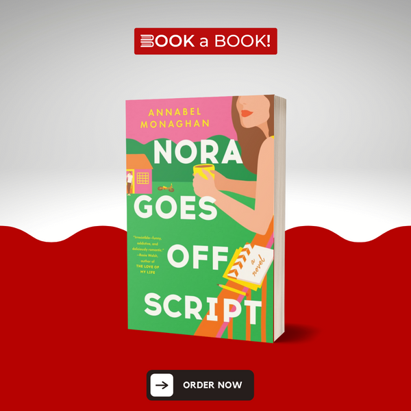 Nora Goes Off Script By Annabel Monaghan (limited Edition)