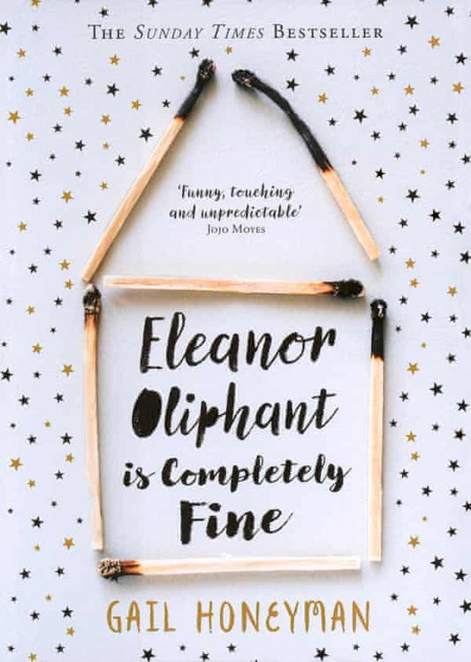 Eleanor Oliphant Is Completely Fine by Gail Honeyman - Book A Book