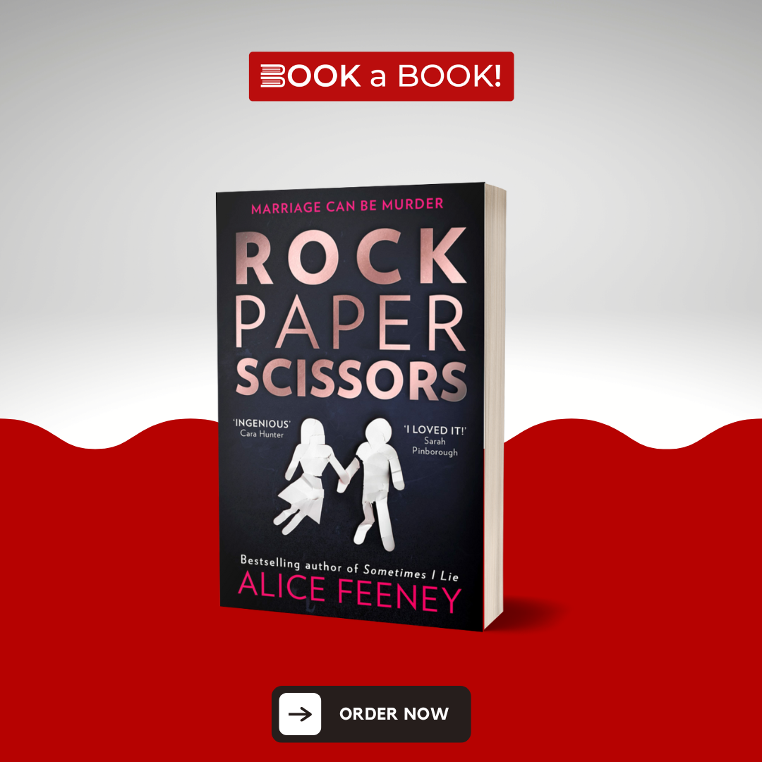 Rock Paper Scissors by Alice Feeney