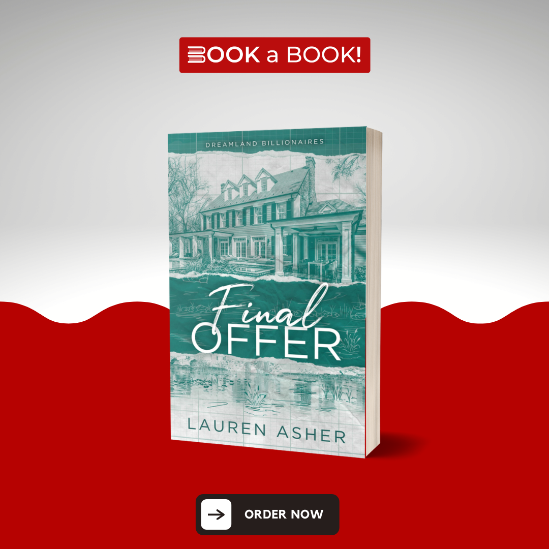 The Final Offer by Lauren Asher (Dreamland Billionaires Series) (Book 3 of 3)
