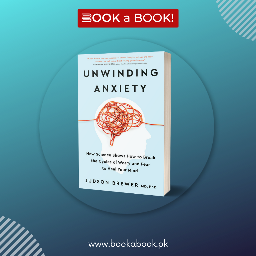 Unwinding Anxiety by Judson Brewer (Limited Edition)