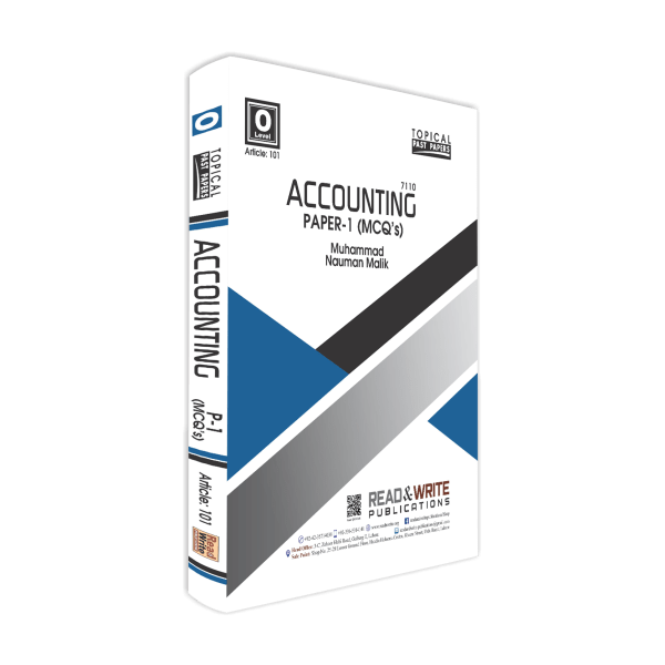 Cambridge Accounting O-Level MCQ's Paper-1, Topical Past Papers by M. Nauman Malik - Book A Book