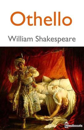 Othello by William Shakespeare