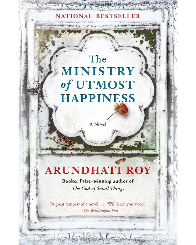 The Ministry of Utmost Happiness by Arundhati Roy - Book A Book